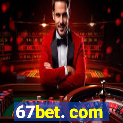 67bet. com